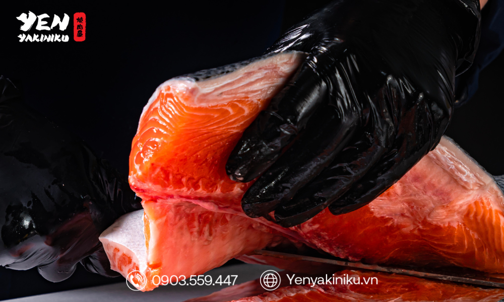 Yen Yakiniku Nhập Cá Hồi Tươi Mỗi Ngày Cho Toàn Hệ Thống