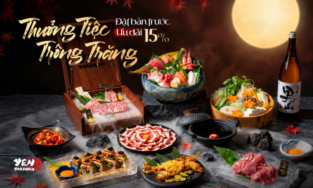 TIỆC TRUNG THU TẠI YEN YAKINIKU – GIẢM NGAY 15% KHI ĐẶT BÀN TRƯỚC