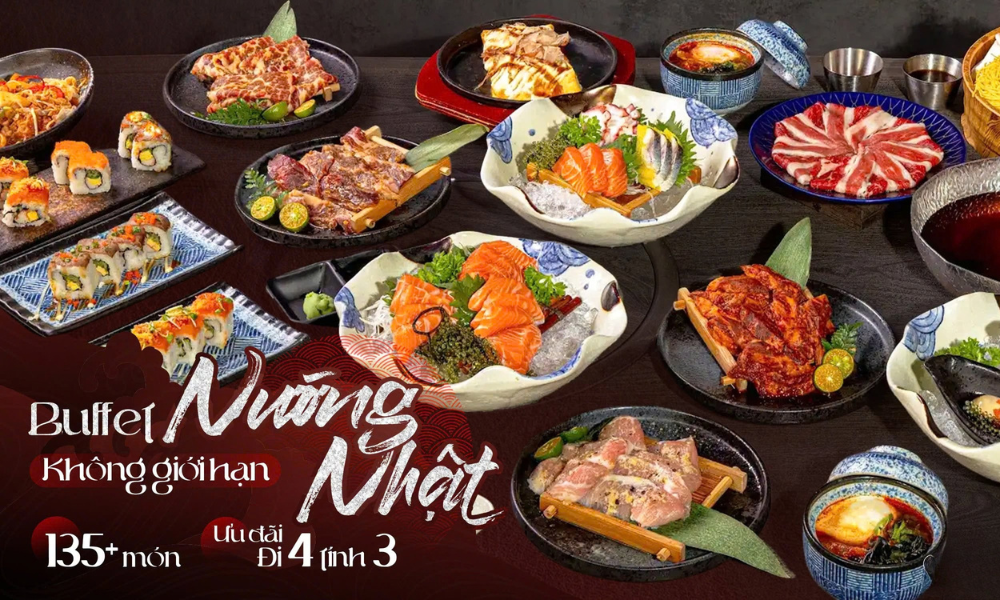 ƯU ĐÃI ĐI 4 TÍNH 3 – BUFFET CHỈ TỪ 261K ĂN THẢ GA HƠN 130+ MÓN